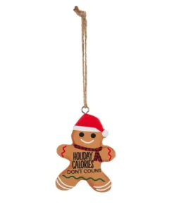 Boutique de Noël Family & Friends*Ornament, Festive Gingerbread Man, With Message "Holiday Calories Don'T Count"