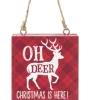 Boutique de Noël Rustic*Ornament, Plaque, With Message "Oh Deer, Christmas Is Here!"