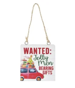 Boutique de Noël Family & Friends*Ornament, Wooden Plaque, With Message "Wanted: Jolly Men Bearing Gifts"